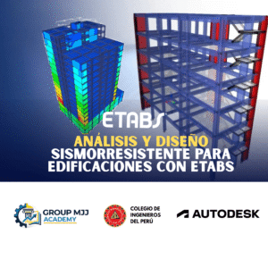 Análisis y diseño sismorresistente para edificaciones con Etabs